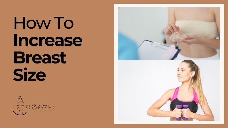 How To Increase Breast Size Antalya
