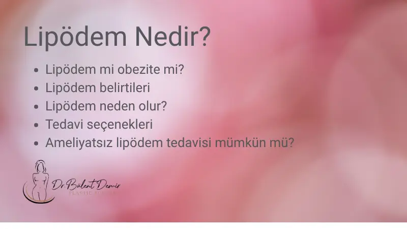 Lipödem nedir? Belirtileri, evreleri ve tedavisi - Antalya